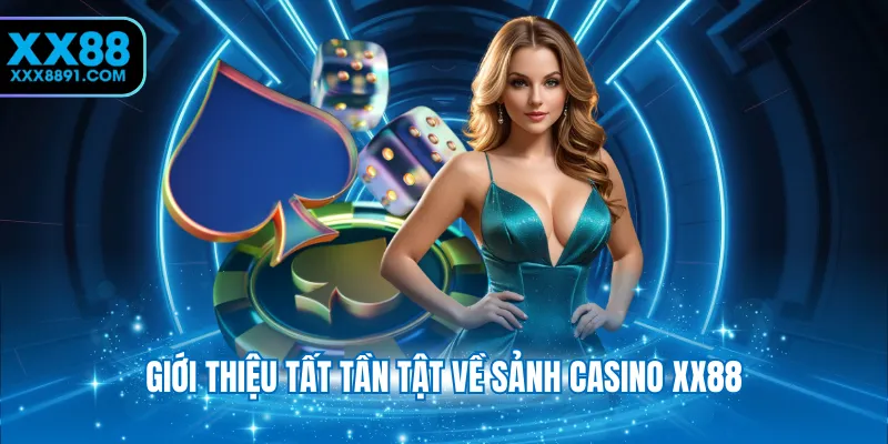 Casino XX88 - Tham Gia Chơi Nhận Thưởng Khủng Nhất 2026 - novaspire.surf