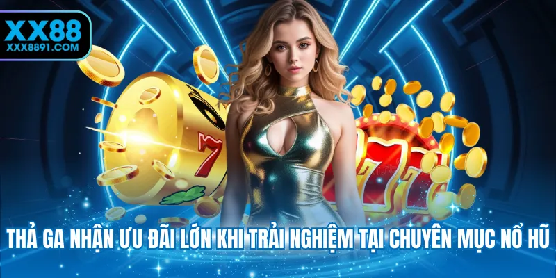 Nổ Hũ XX88 - Săn Jackpot Khủng, Rinh Thưởng Giá Trị Cao - novaspire.surf