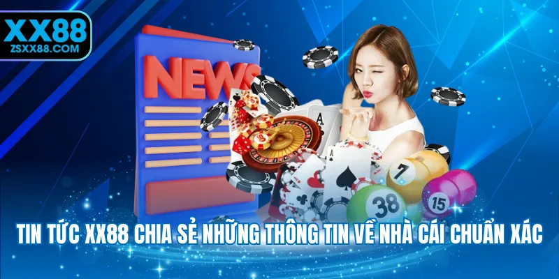 Tin Tức XX88 - Cập Nhật Nhanh Chóng, Thông Tin Hữu Ích - novaspire.surf