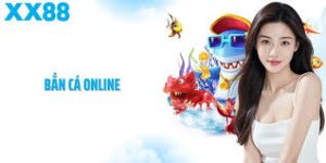 Bắn Cá XX88 - Săn Thưởng Cực Đã, Trúng Lớn Mỗi Ngày - novaspire.surf